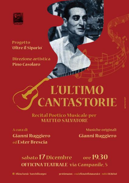 L'ultimo cantastorie  - recital poetico musicale per Matteo Salvatore