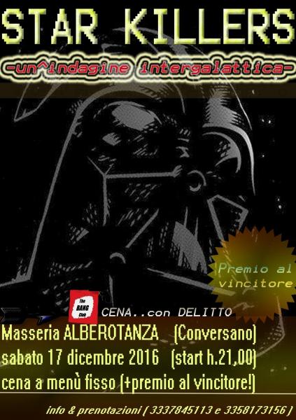 CENA CON DELITTO "Star Killers: un'indagine intergalattica"