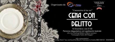 "CENA CON DELITTO": venerdì 16 dicembre