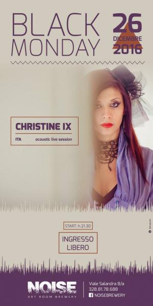 NOISE/BlackMonday: Christine IX - Acoustic live show