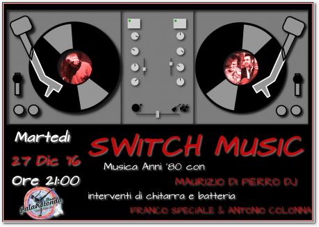 SWITCH MUSIC  anteprima Nazionale al Palarotonda!