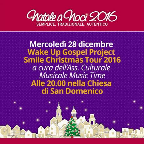 Wake Up Gospel Project - Smile Christmas Tour 2016