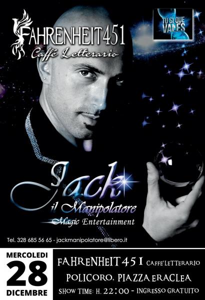 Il noto illusionista "Jack il Manipolatore" ospite del Fahrenheit451 Caffé Letterario di Policoro