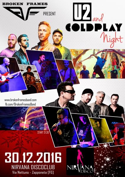 U2 & COLDPLAY NIGHT by Broken Frames