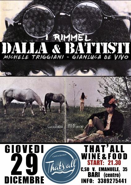 Lucio & Lucio: Omaggio a Licio Dalla e a Lucio Battisti... Canzoni, storie e poesie @ That's All (Bari)