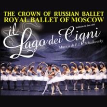 Royal Ballet Of Moscow - Lago dei Cigni