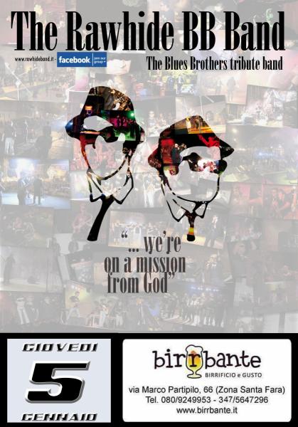 "The Rawhide BB Band" The Blues Brothers tribute band - giovedì 5 gennaio