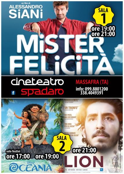 Sala 1 (Mister Felicità)  Sala 2 (Oceania - Lion)