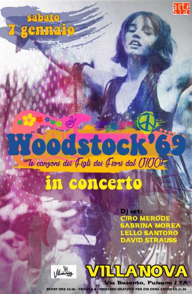 Flower Power Party con Woodstock '69 in concerto + dj set con Ciro Merode, Sabrina Morea, Lello Santoro e David Strauss