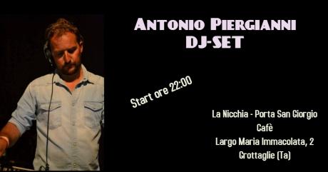 Antonio Piergianni Dj-Set at La Nicchia, Grottaglie