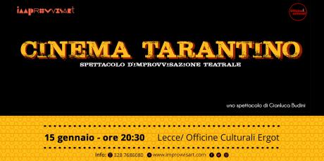 Cinema Tarantino - spettacolo di Improvvisazione Teatrale