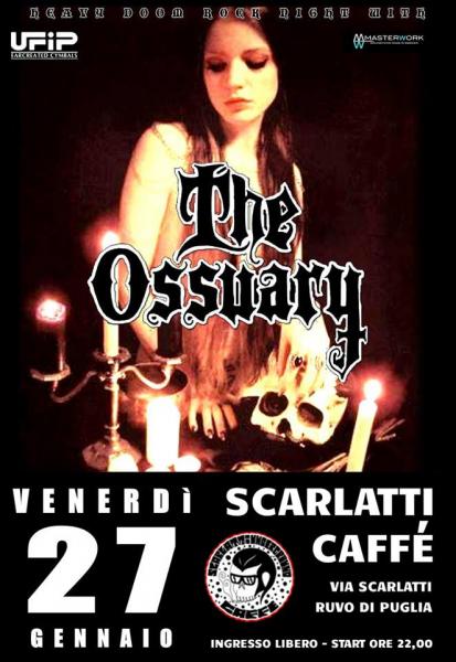 The Ossuary Live at Scarlatti Caffè