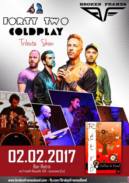 42 Coldplay Tribute SHOW by Broken Frames