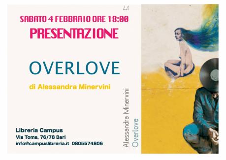 "In amore ogni terrore è un ordine" Alessandra Minervini presenta 'Overlove'