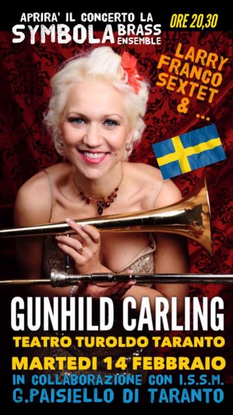 GUNHILD CARLING & LARRY FRANCO SEXTET feat. SYMBOLA BRASS ENSEMBLE
