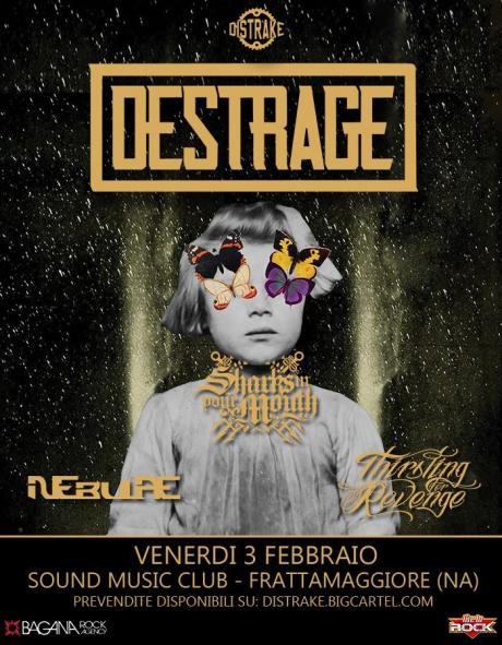 DESTRAGE - Venerdì 3 febbraio a Frattamaggiore (NA) per l'unica data in Campania
