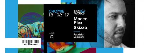 Maceo Plex / Skizzo at Cromie