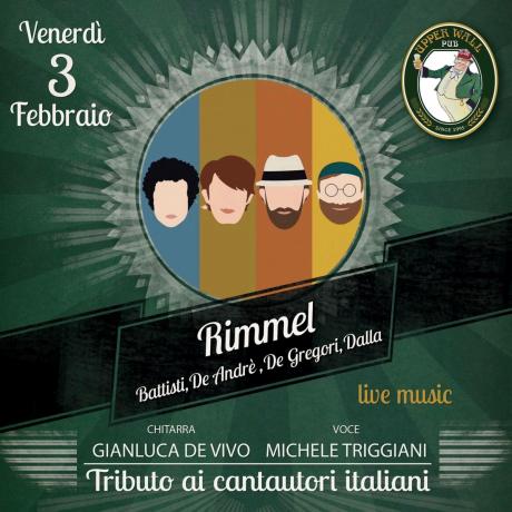 I Rimmel: Tributo ai cantautori italiani: De Gregori, Dalla, De Andrè, Rino Gaetano, Lucio Battisti, Bennato