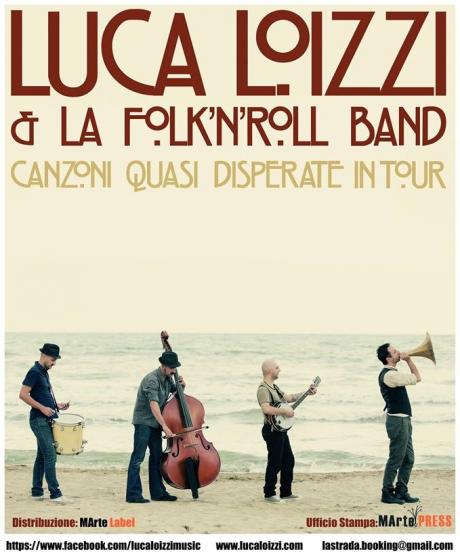 Luca Loizzi e la Folk'n'Roll Band Live al New Magazine Pub