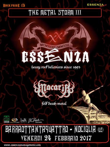 The metal storm III: ESSENZA & Macaria live