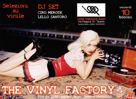 The Vinyl Factory, dj set con Ciro Merode e Lello Santoro