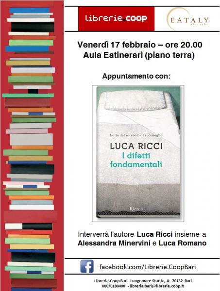 Luca Ricci e "I difetti fondamentali" (Rizzoli editore)