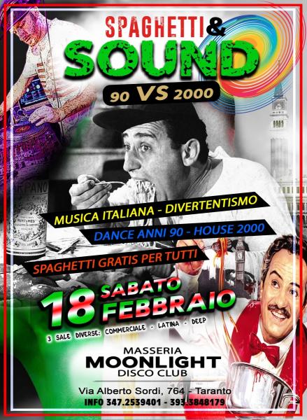 Spaghetti & Sound at Masseria Moonlight Disco [Sab 18 Feb]