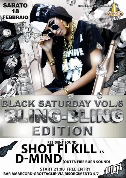 ★Black Saturday Vol.6-Bling Bling Edit.★Shot Fi Kill & D-Mind