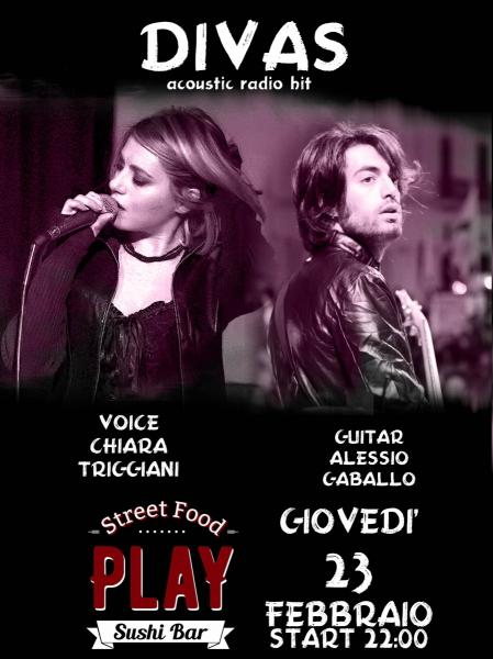Divas Duo live al Play street food & sushi bar