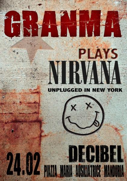 GRANMA plays Nirvana Unplugged in New York al Decibel di Manduria (Ta)