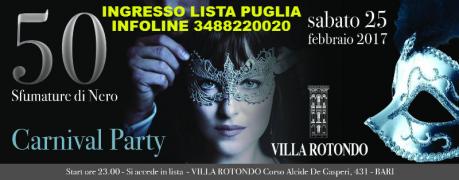 Sab 25 Febbraio - Villa Rotondo - Festa di Carnevale - Lista Puglia