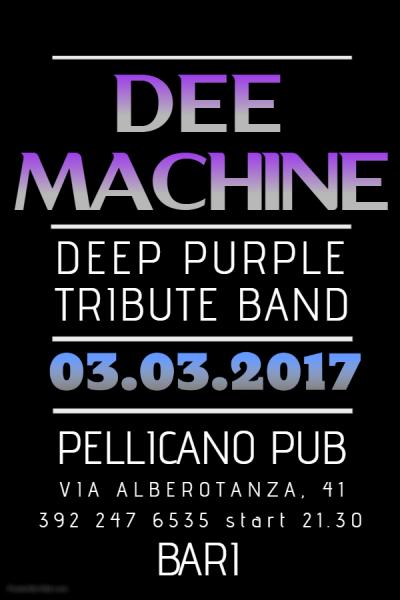 Dee Machine ***DEEP PURPLE TRIBUTE*** Live at Pellicano Pub