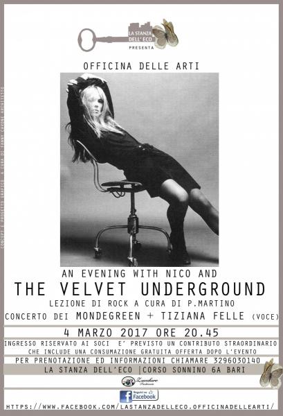 An evening with Nico and    THE VELVET UNDERGROUND