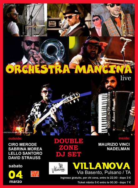 Orchestra Mancina in concerto + Double Zone Dj Set