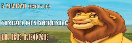 IL RE LEONE (Cinema con merenda)