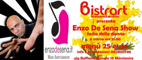 festa della donna con Enzo De Sena Show