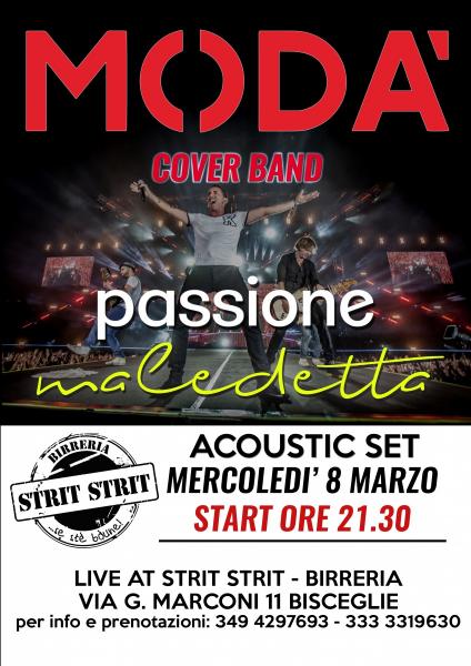 Passione Maledetta - Cover Band Modà live acustico Festa della Donna Strit Strit Bisceglie