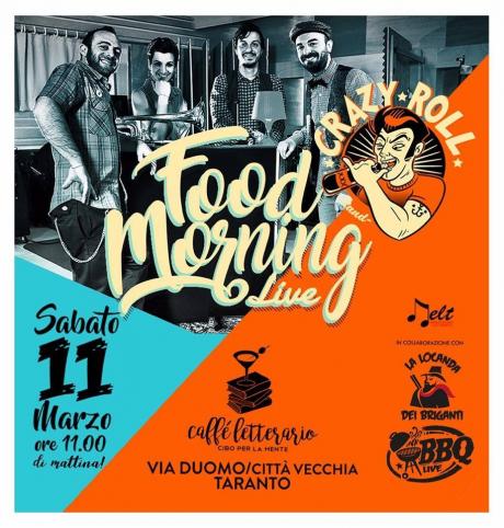 Food Morning Live #1 con la Crazy Roll Band