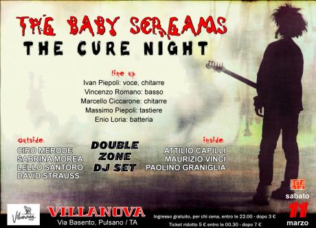 The Cure Night con The Baby Sreams in concerto + Double Zone Dj Set
