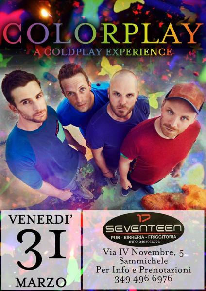 Colorplay A Coldplay Experience live al Seventeen Pub