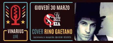 Giovedi 30 Marzo sul palco del Vinarius "Giù le mani dalla zia" tribute band Rino Gaetano