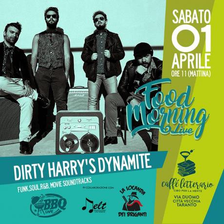 Food Morning Live #2 con i Dirty Harry's Dynamite