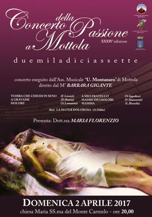 MOTTOLA (TA). Domenica, 2 aprile, 34^ edizione del Concerto della Passione