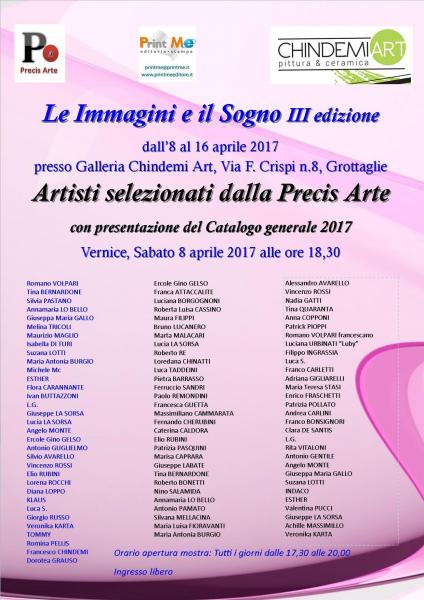 Le Immagini e il Sogno III edizione e Artisti selezionati dalla Precis Arte 2017
