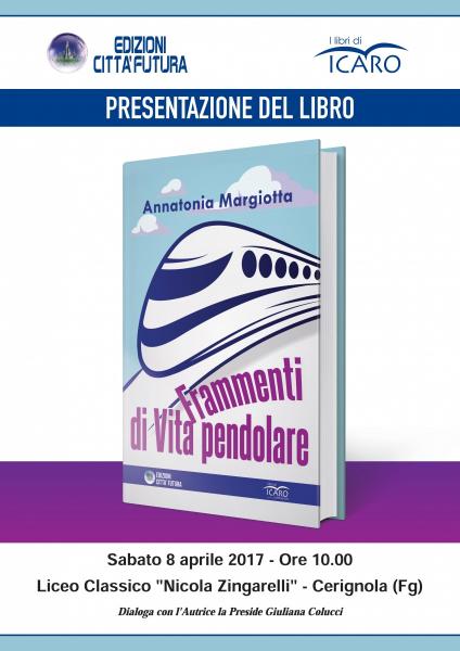 Presentazione del libro ‘Frammenti di vita pendolare’ di Annatonia Margiotta