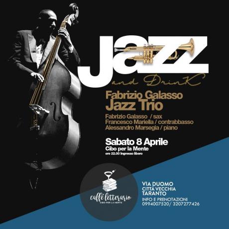 Jazz & Drink - Fabrizio Galasso Trio