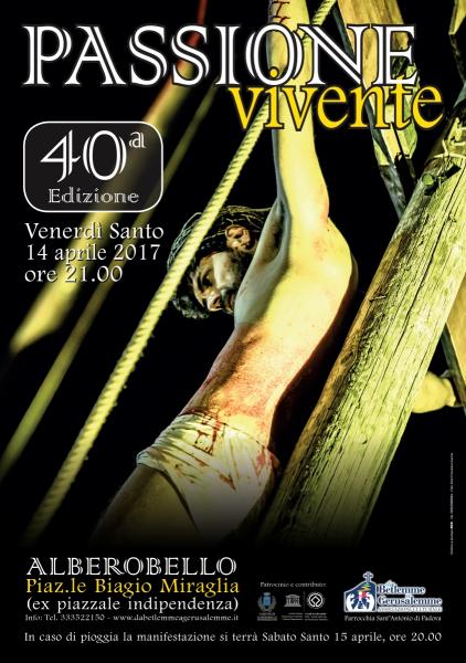 40º edizione Passione Vivente Alberobello 2017
