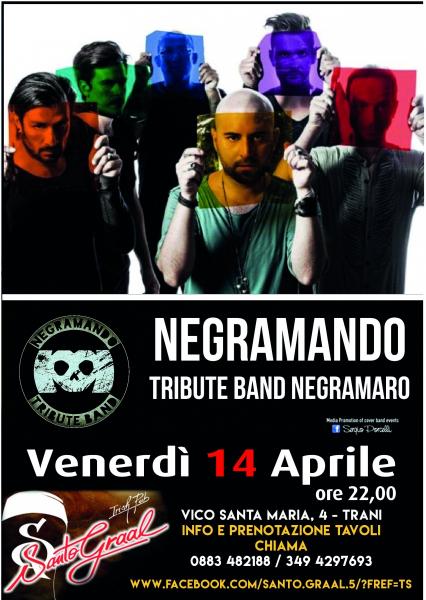 Negramando Tribute Band Negramaro Al Santo Graal Trani