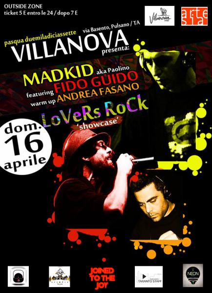 Dj MadKid / guest Fido Guido "Lovers Rock" Showcase / warm up: Andrea Fasano