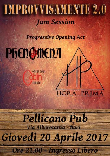 Improvvisamente 2.0 & Prog Night (HORA PRIMA + Phenomena)